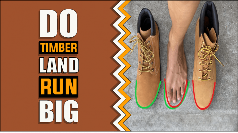 Do Timberlands Run Big – Know Before You Wear