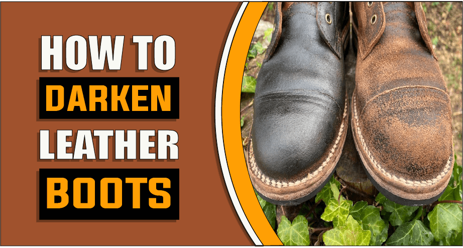 How to Darken Leather Boots