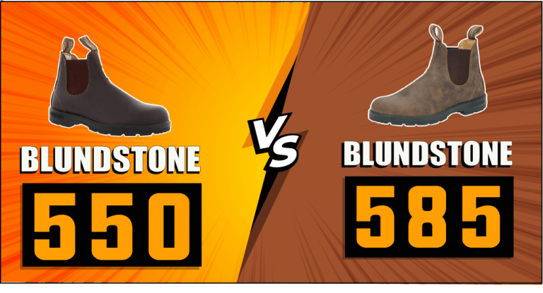 Blundstone 585 vs 550