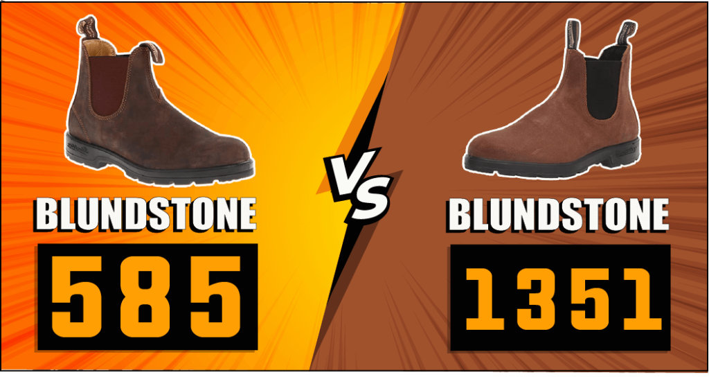 Blundstone 585 vs 1351