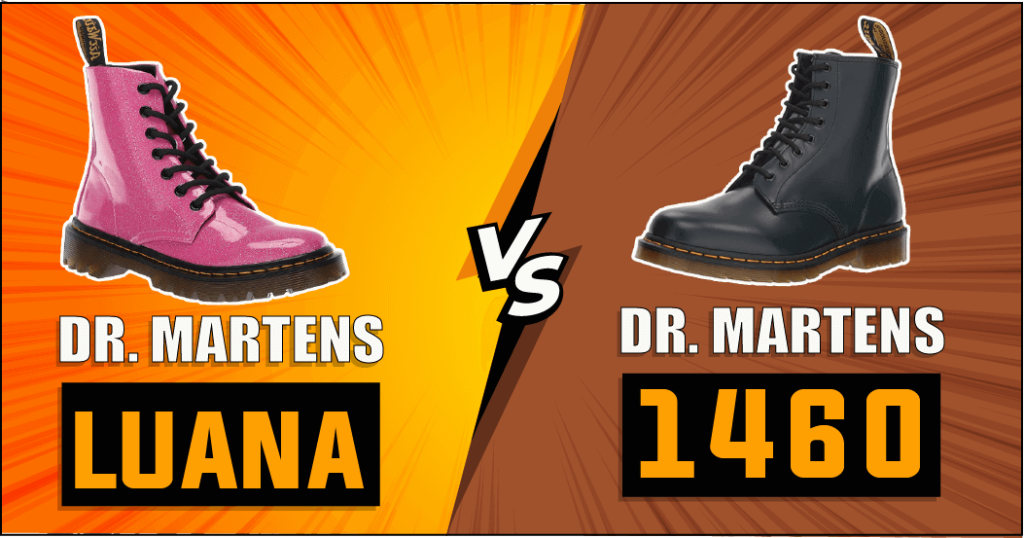 Dr. Martens Luana vs 1460