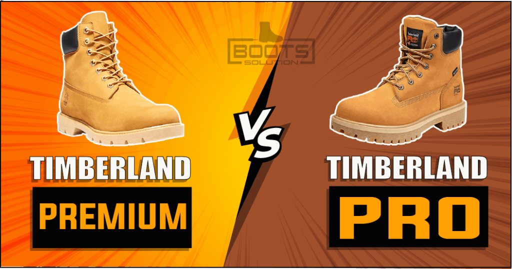 Timberland Premium vs Pro