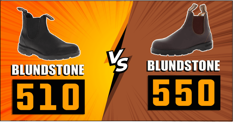 Blundstone 510 vs 550 – Don’t Buy Until You Read This