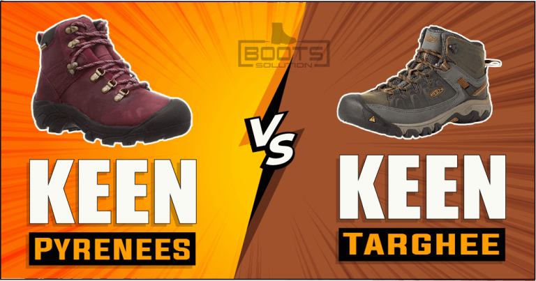 KEEN Pyrenees vs Targhee – Which One Is Better